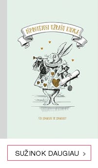 IŠPROTĖJUSI UŽRAŠŲ KNYGA: su originaliomis Lewis Carroll knygos iliustracijomis ir nemirtingomis citatomis iš knygos ALISA STEBUKLŲ ŠALYJE