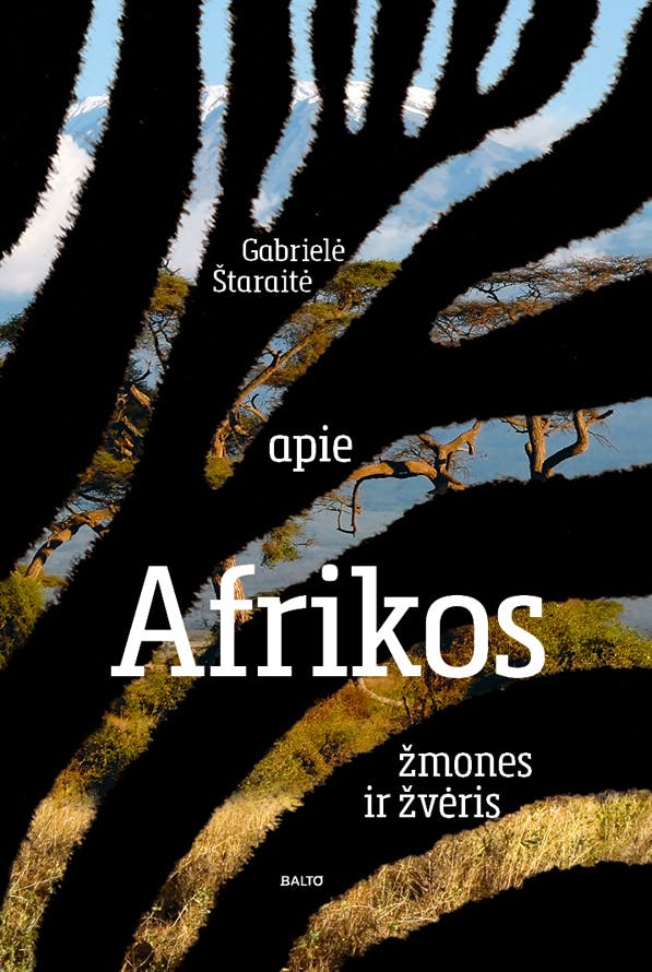 Apie Afrikos žmones ir žvėris