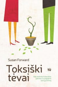 Toksiški tėvai